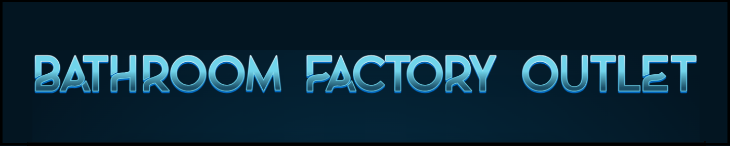 Bathroom Factory Outlet